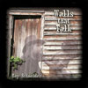 Walls that Talk album cover