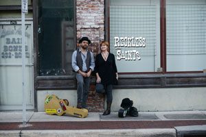 Reckless Saints street